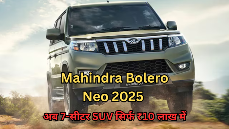 Mahindra Bolero Neo 2025